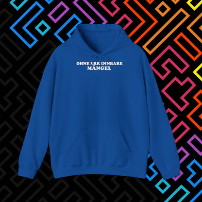 "Ohne Mängel" Hoodie Unisex