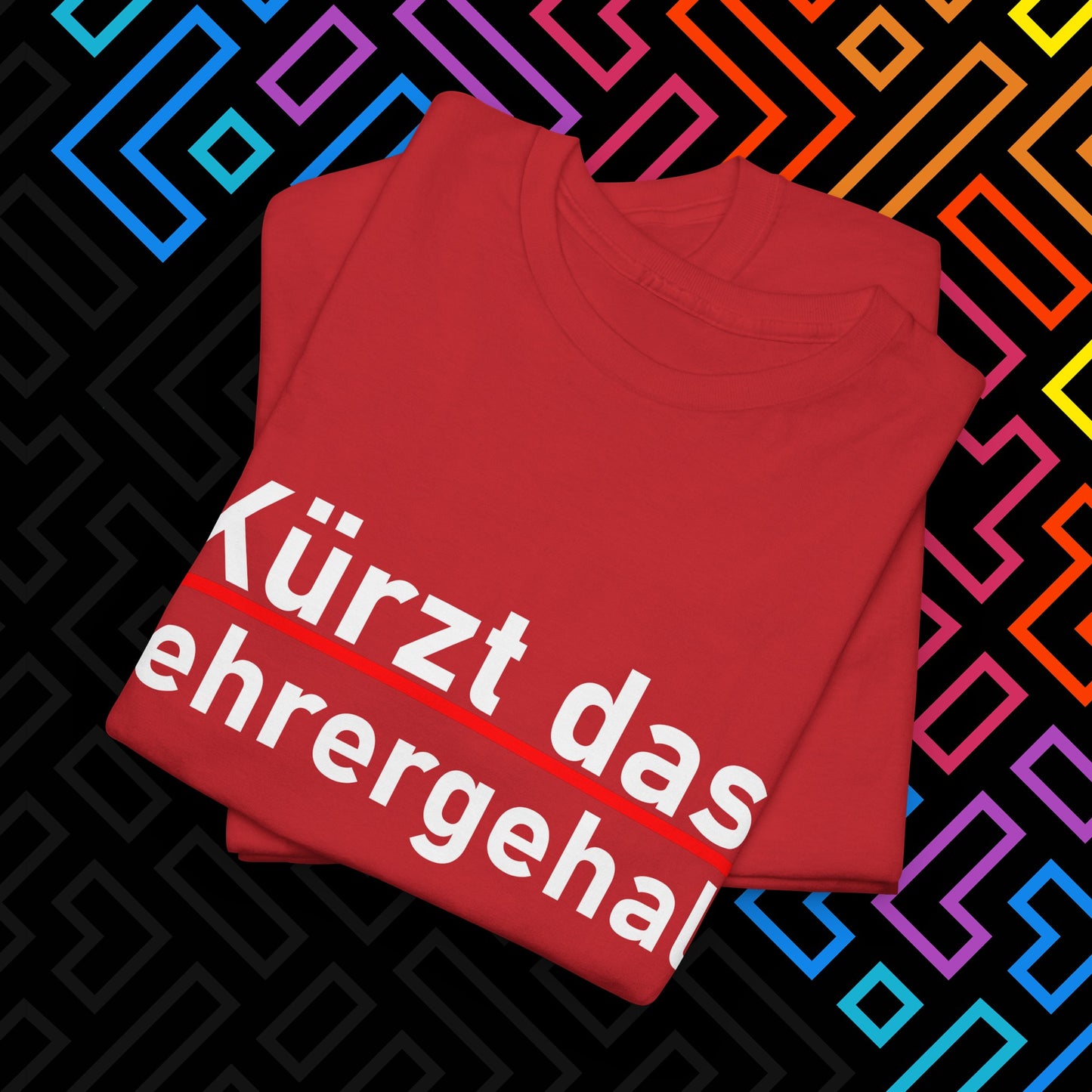 "Lehrergehalt" T-Shirt Unisex