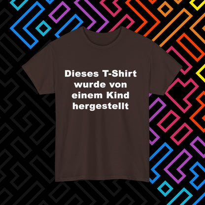 "Vom Kind hergestellt" T-Shirt Unisex
