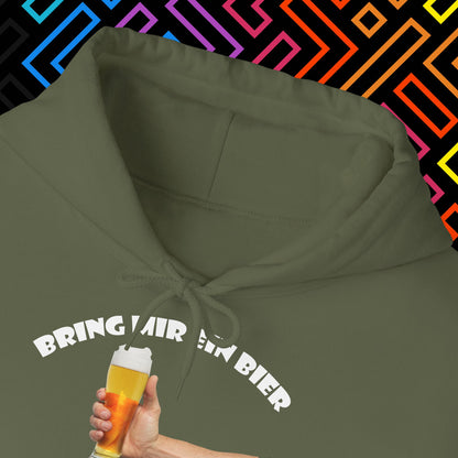 "Bring mir ein Bier" Hoodie Unisex