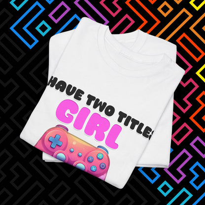 "Gamer Girl" T-Shirt Unisex