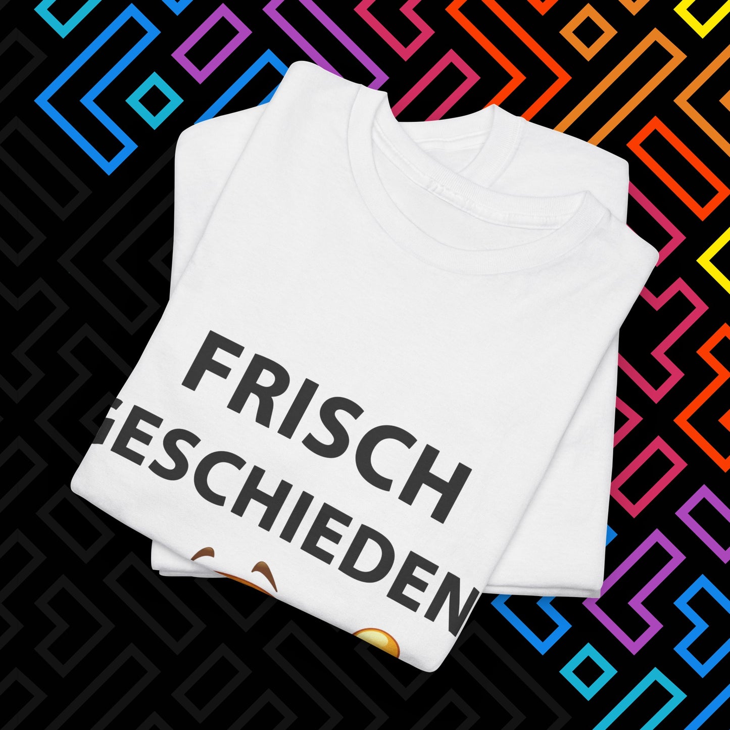 "Frisch Geschieden" T-Shirt Unisex
