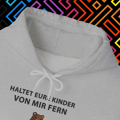 "Kinder Fernhalten" Hoodie Unisex