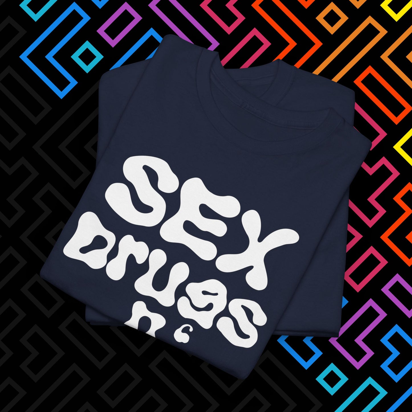 "Sex Drugs n' Leberkas" T-Shirt Unisex