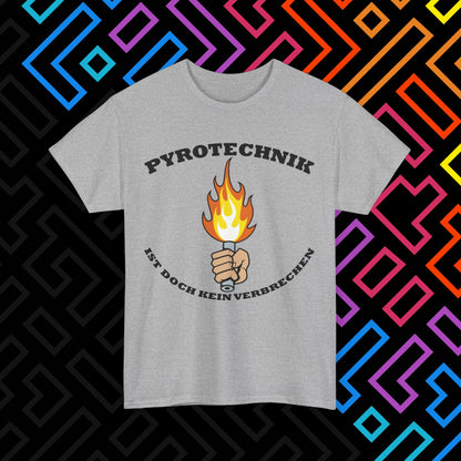 "Pyrotechnik ist kein Verbrechen" T-Shirt Unisex