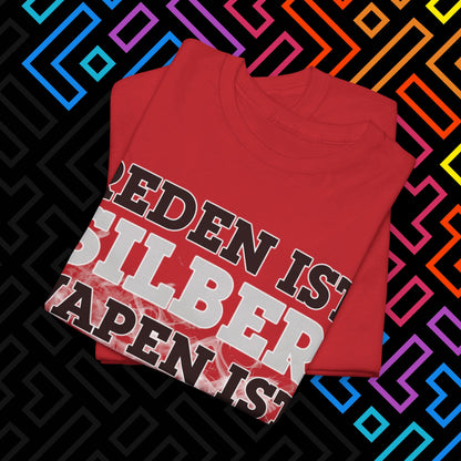 "Vapen ist Gold" T-Shirt Unisex