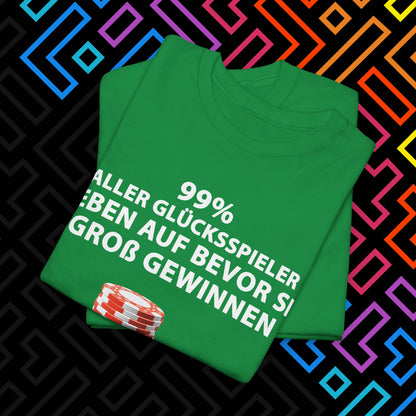"Glücksspiel" T-Shirt Unisex