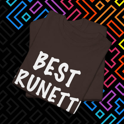 "Best Brunette" T-Shirt Unisex