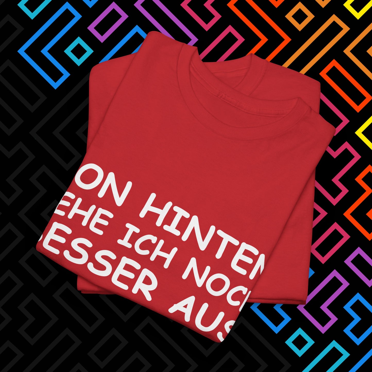 "Von Hinten" T-Shirt Unisex