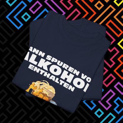 "Spuren von Alkohol" T-Shirt Unisex