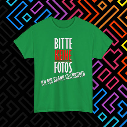 "Bitte Keine Fotos" T-Shirt Unisex