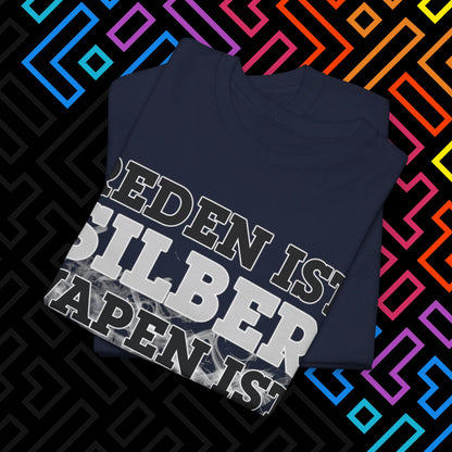"Vapen ist Gold" T-Shirt Unisex