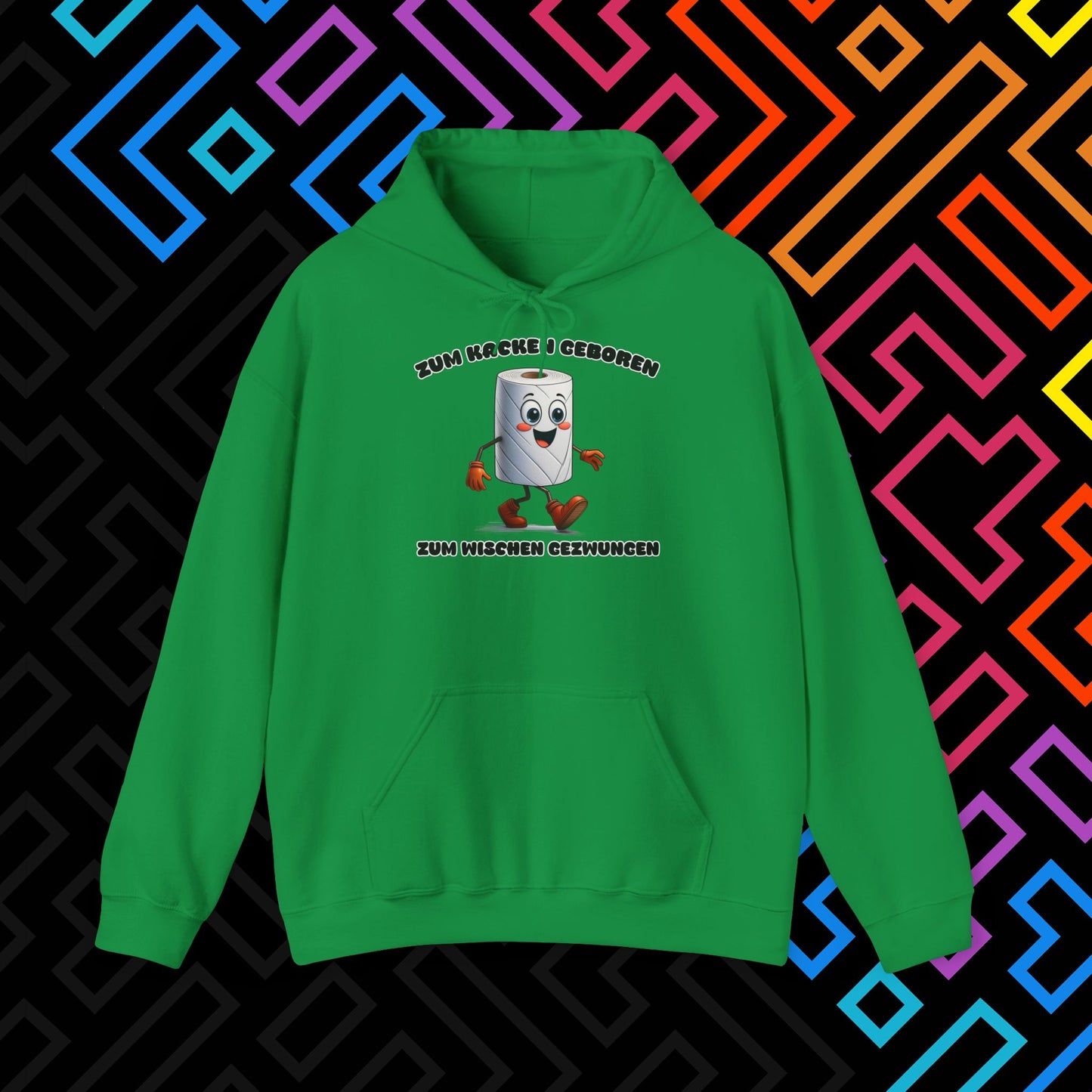 "Zum Kacken geboren" Hoodie Unisex