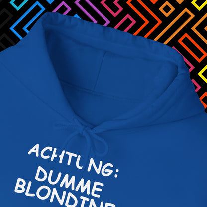"Dumme Blondine" Hoodie Unisex