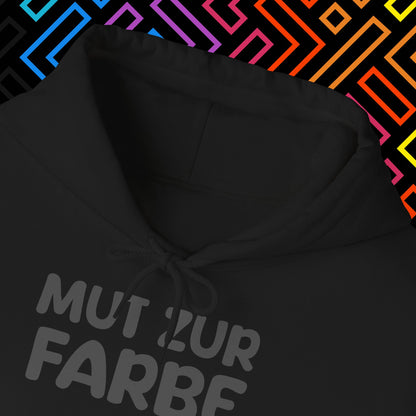 "Mut zur Farbe" Hoodie Unisex