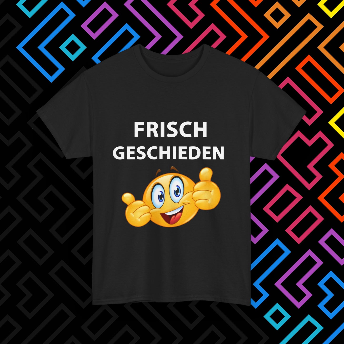 "Frisch Geschieden" T-Shirt Unisex