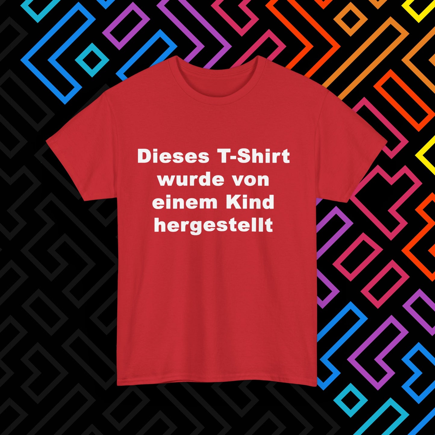 "Vom Kind hergestellt" T-Shirt Unisex
