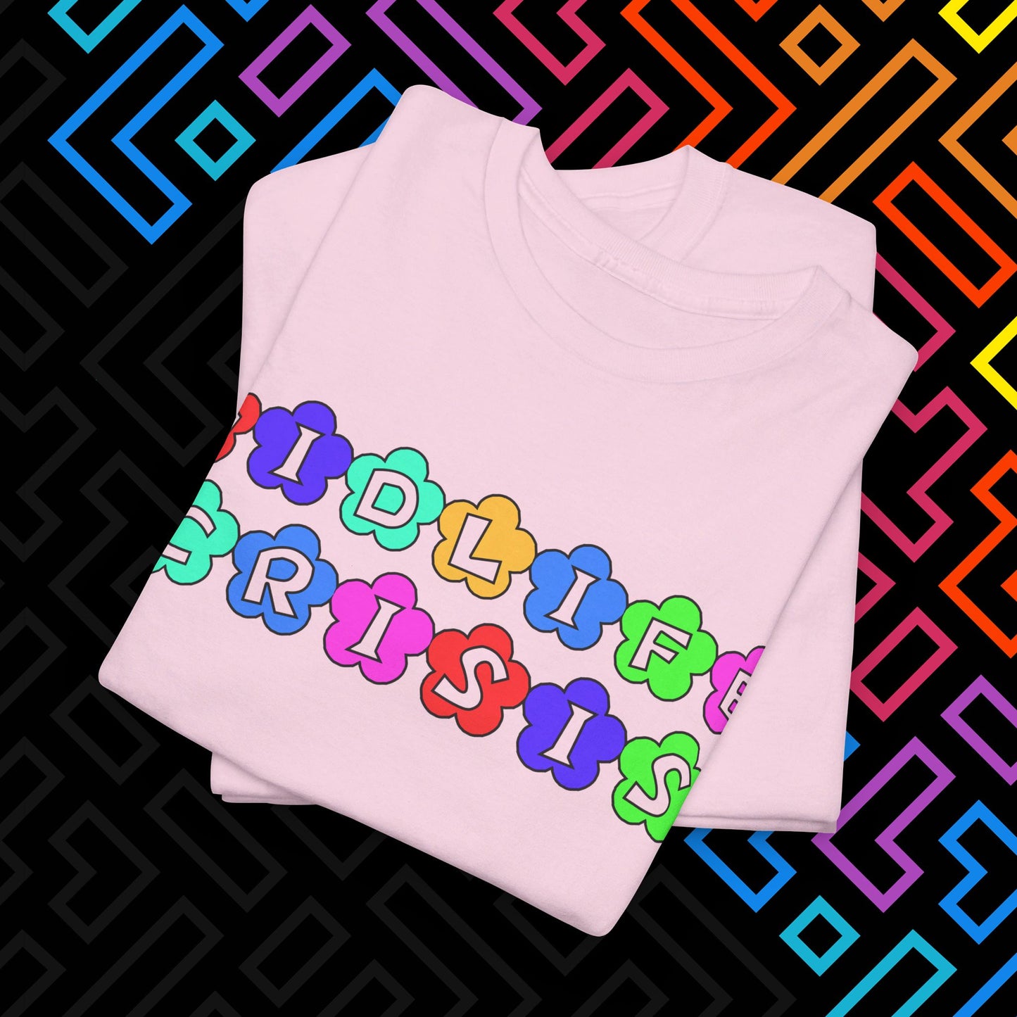 "Midlife Crisis" T-Shirt Unisex