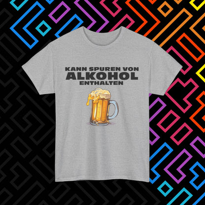 "Spuren von Alkohol" T-Shirt Unisex