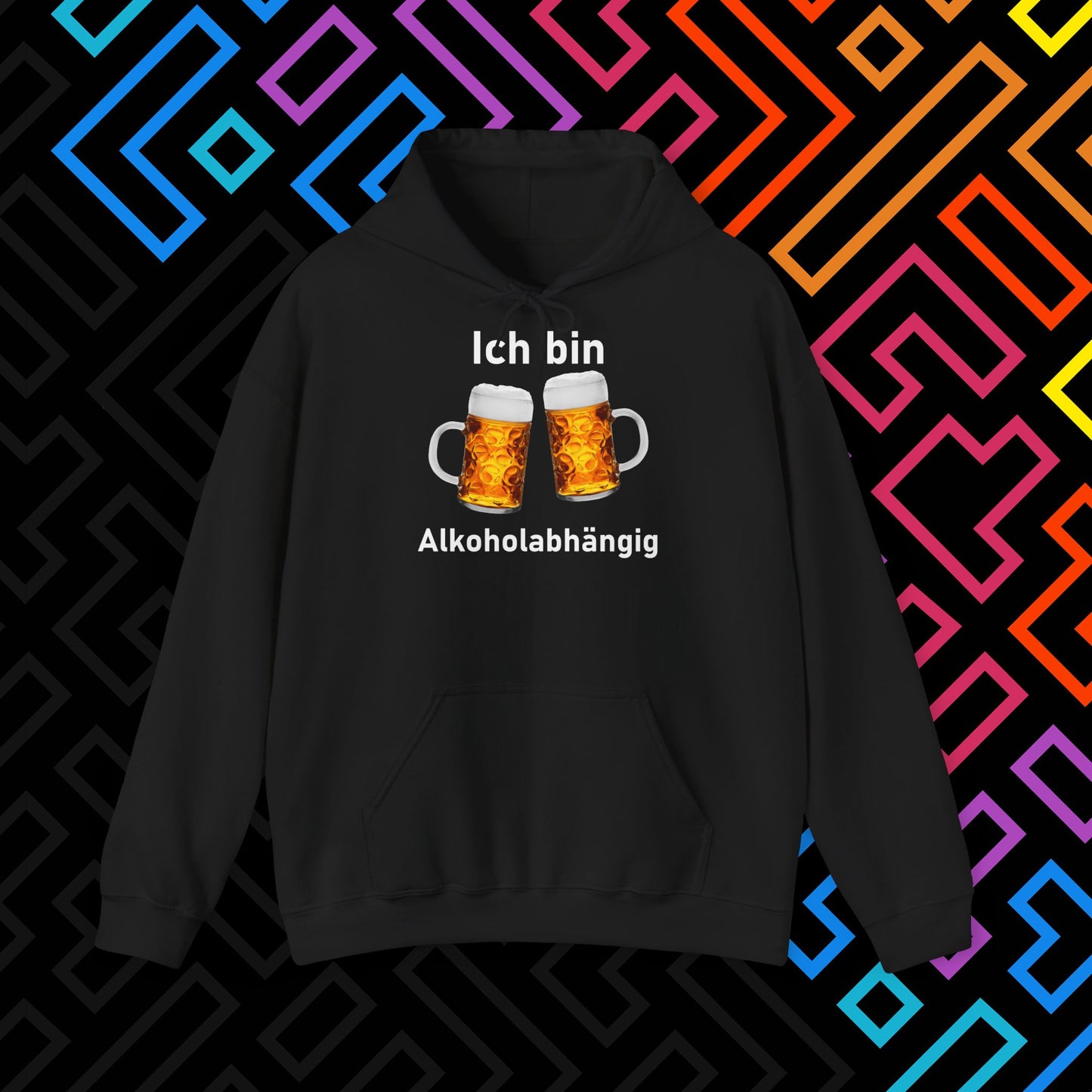 "Alkoholabhängig" Hoodie Unisex
