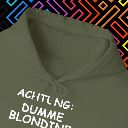 "Dumme Blondine" Hoodie Unisex