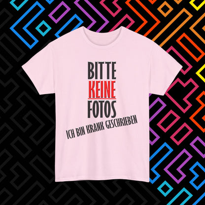 "Bitte Keine Fotos" T-Shirt Unisex