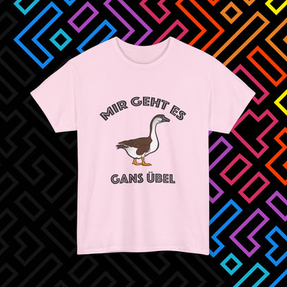 "Gans Übel" T-Shirt Unisex