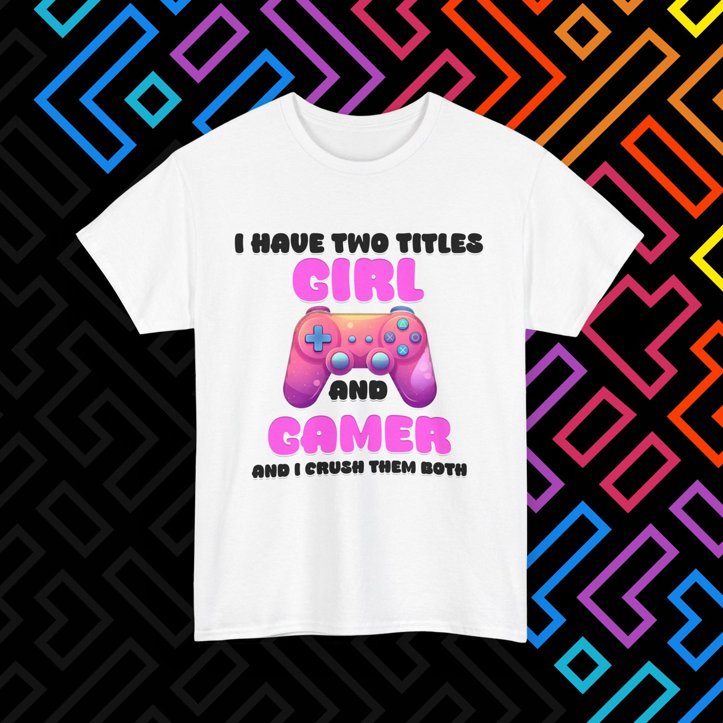 "Gamer Girl" T-Shirt Unisex