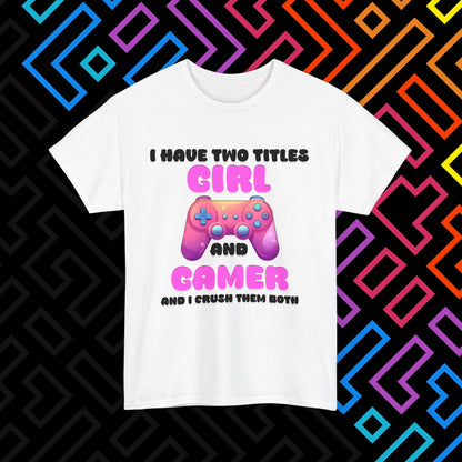 "Gamer Girl" T-Shirt Unisex