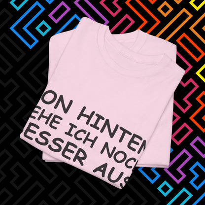"Von Hinten" T-Shirt Unisex