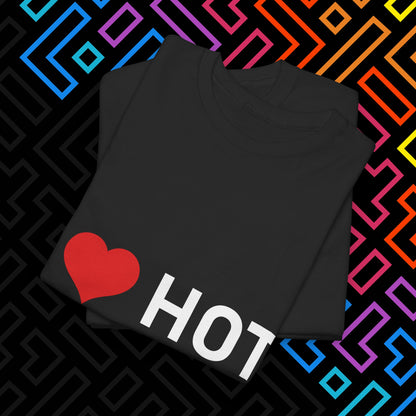"I ❤️ Hot Moms" T-Shirt Unisex