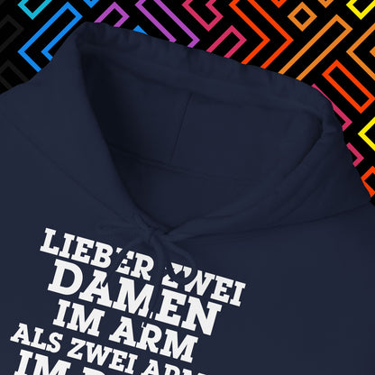 "Lieber zwei Damen im Arm" Hoodie Unisex